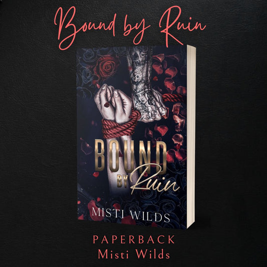 Bound by Ruin Paperback