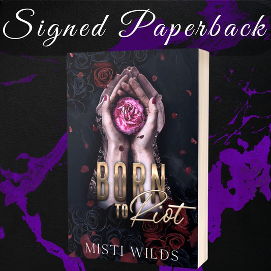 Born to Riot Signed Paperback Preorder