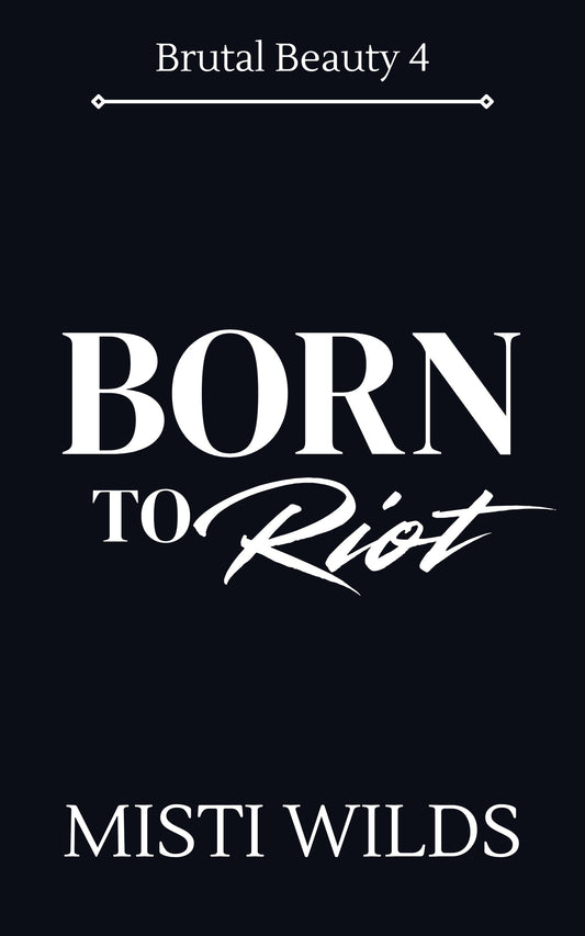 Born to Riot ebook Preorder