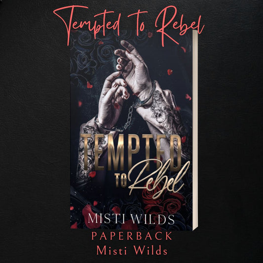 Tempted to Rebel Paperback